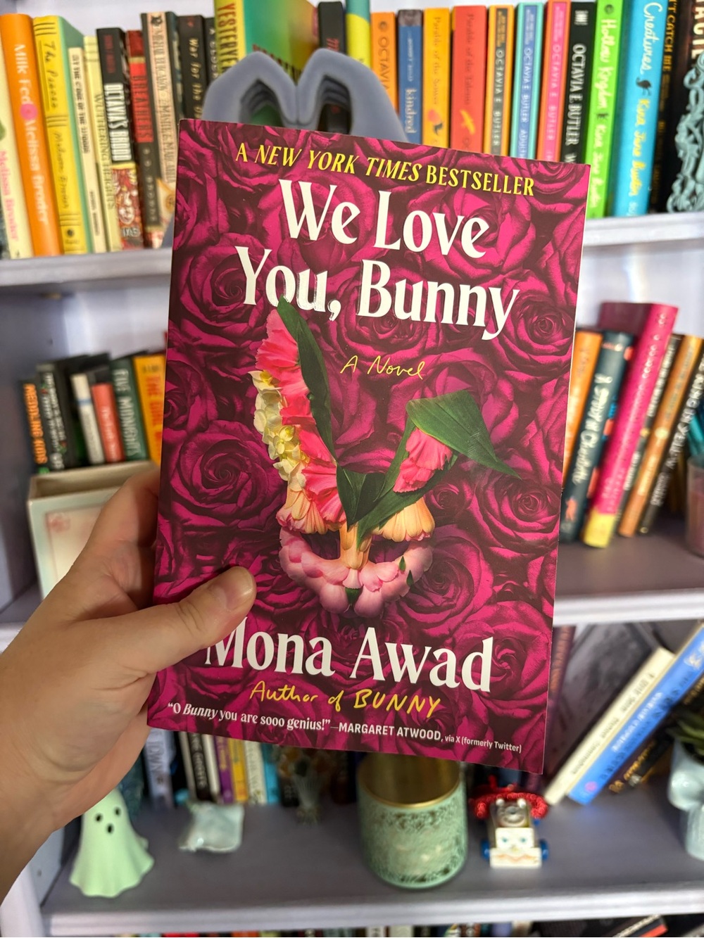 Signed copy of We Love You, Bunny by Mona Awad